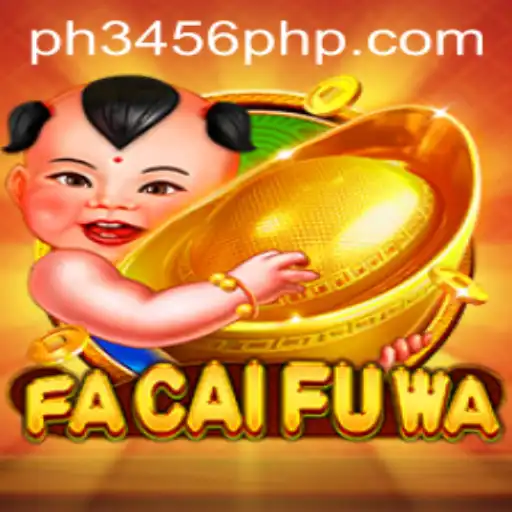 Unleash Prosperity with FaCaiFuWa on PH3456.COM