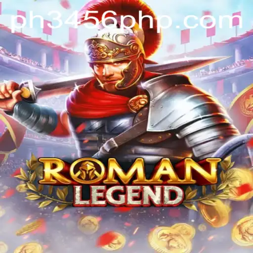 Discover the Exciting World of RomanLegend: Your Guide to the Epic Game
